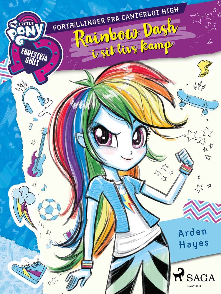 My Little Pony – Equestria Girls – Rainbow Dash i sit livs kamp