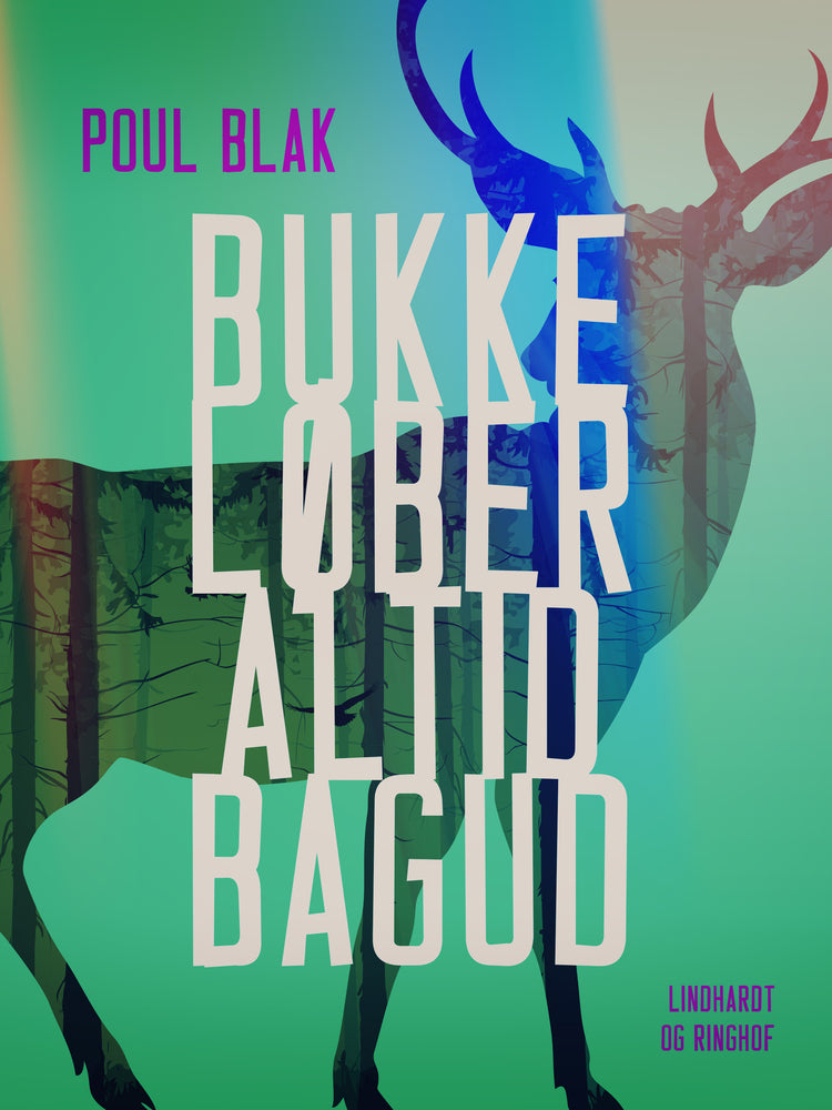 Bukke løber altid bagud