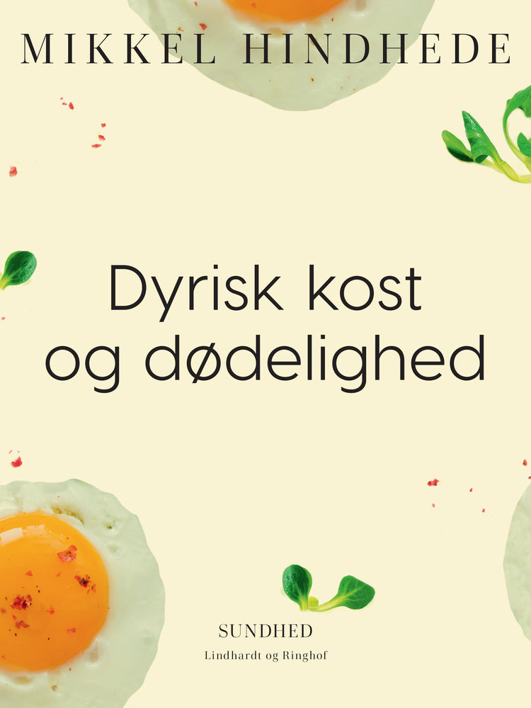 Dyrisk kost og dødelighed