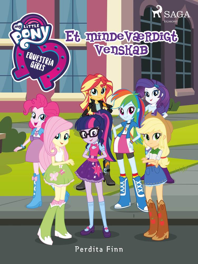 My Little Pony - Equestria Girls - Et mindeværdigt venskab