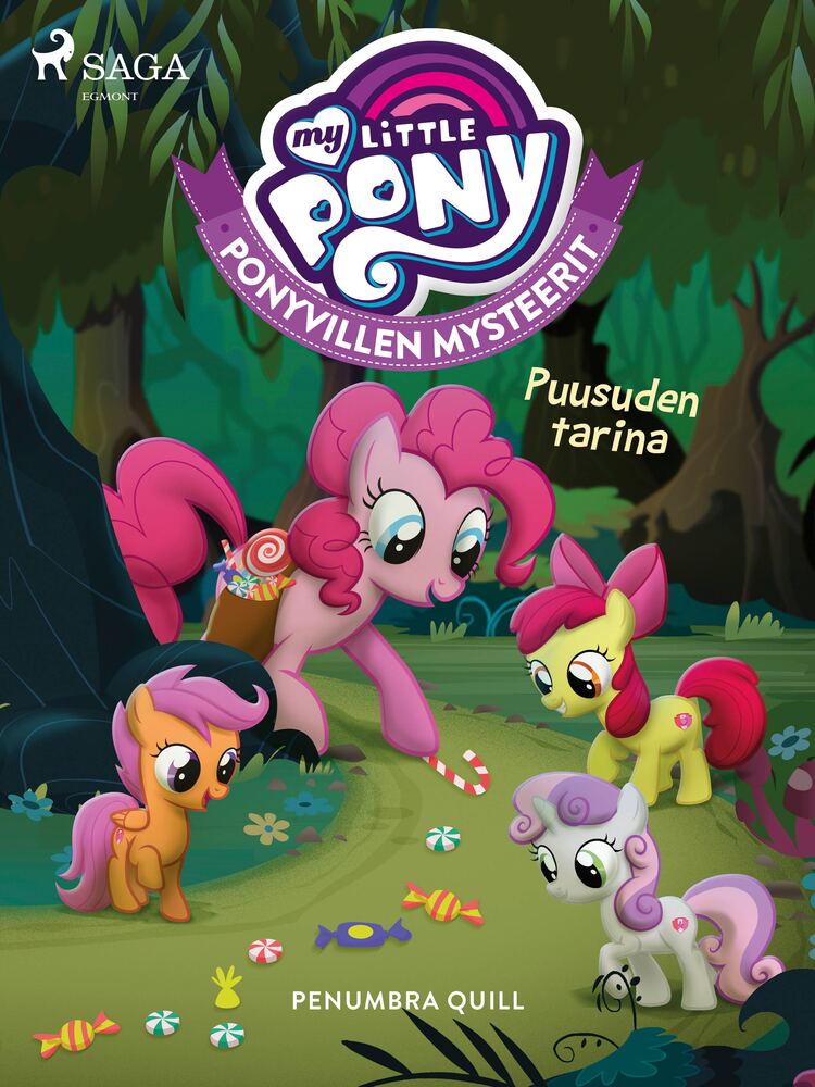 My Little Pony – Ponyvillen Mysteerit – Puusuden tarina