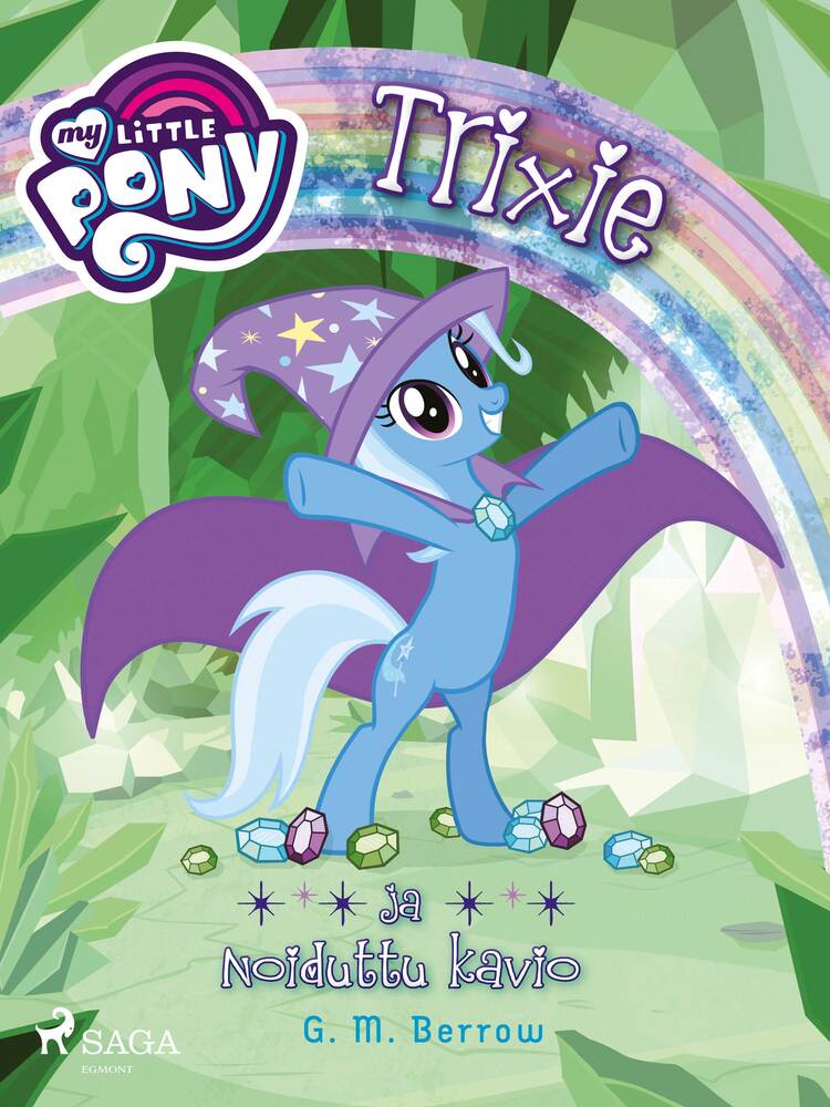 My Little Pony – Trixie ja Noiduttu kavio