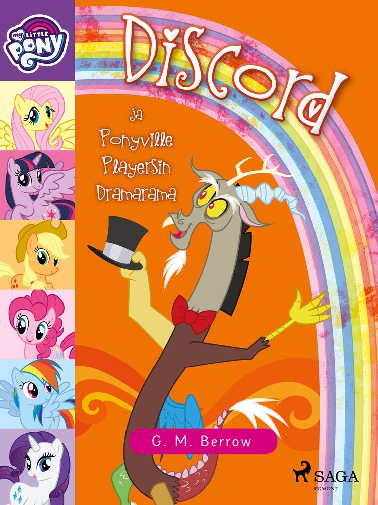 My Little Pony – Discord ja Ponyville Playersin Dramarama
