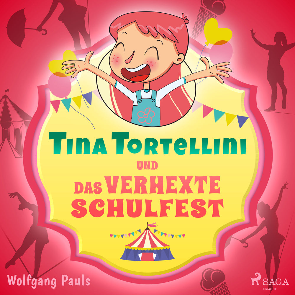 Tina Tortellini und das verhexte Schulfest