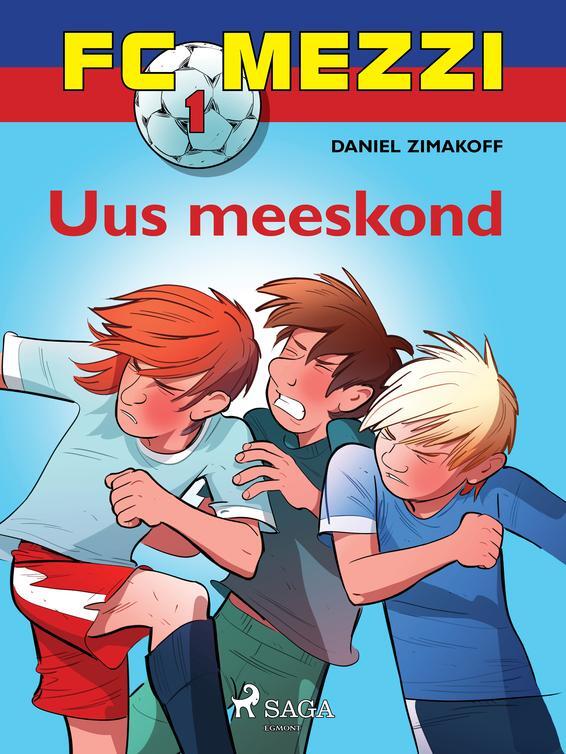 FC Mezzi 1: Uus meeskond