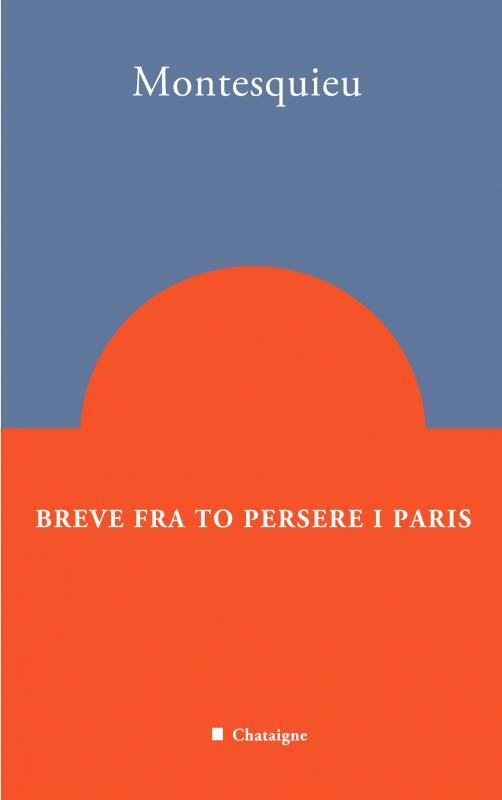 Breve fra to persere i Paris.