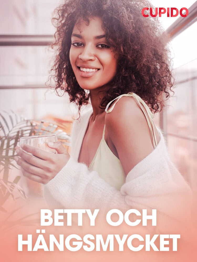 Betty och hängsmycket - erotiska noveller