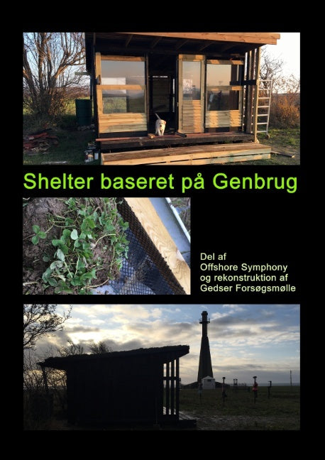 Shelter baseret på Genbrug