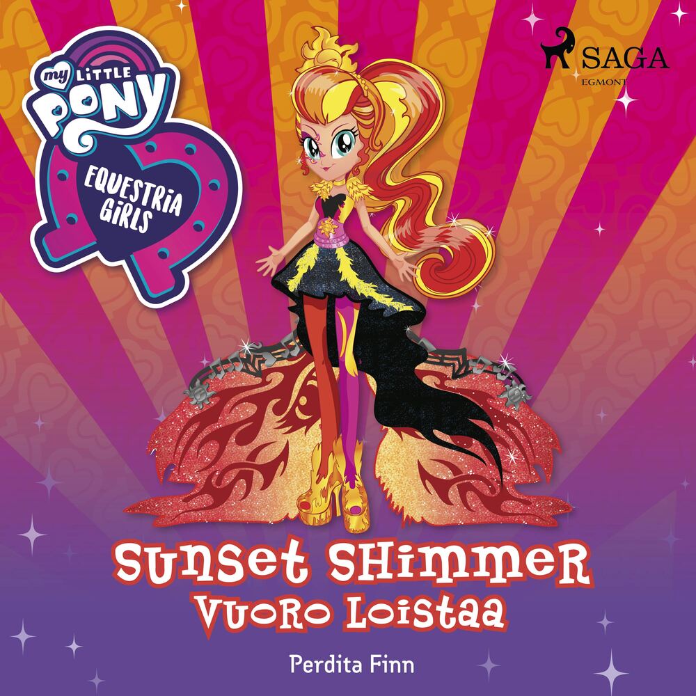 My Little Pony – Equestria Girls – Sunset Shimmerin vuoro loistaa