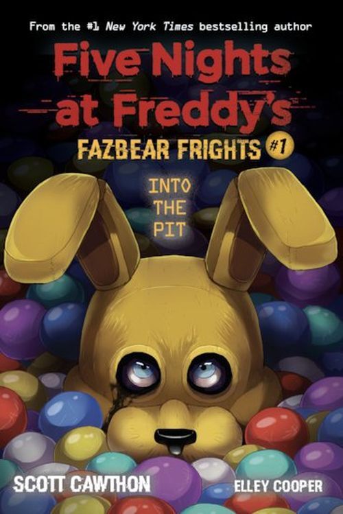 Into the Pit Five Nights at Freddy's: Fazbear Frights #1 - Into the Pit Five Nights at Freddy's: Fazbear Frights