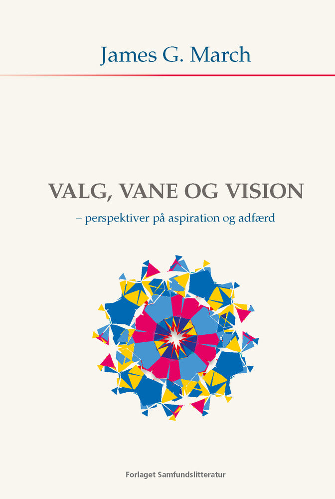 Valg, vane og vision