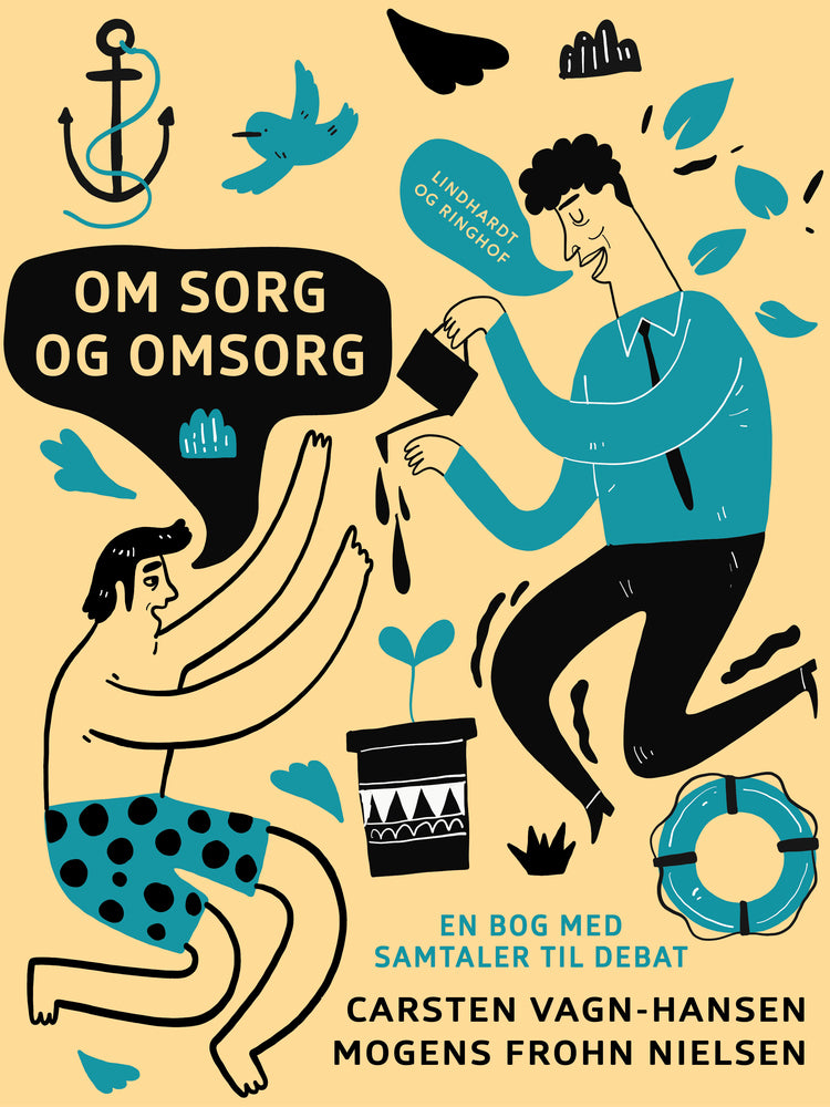 Om sorg og omsorg: en bog med samtaler til debat