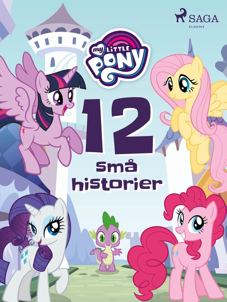 My Little Pony - 12 små historier