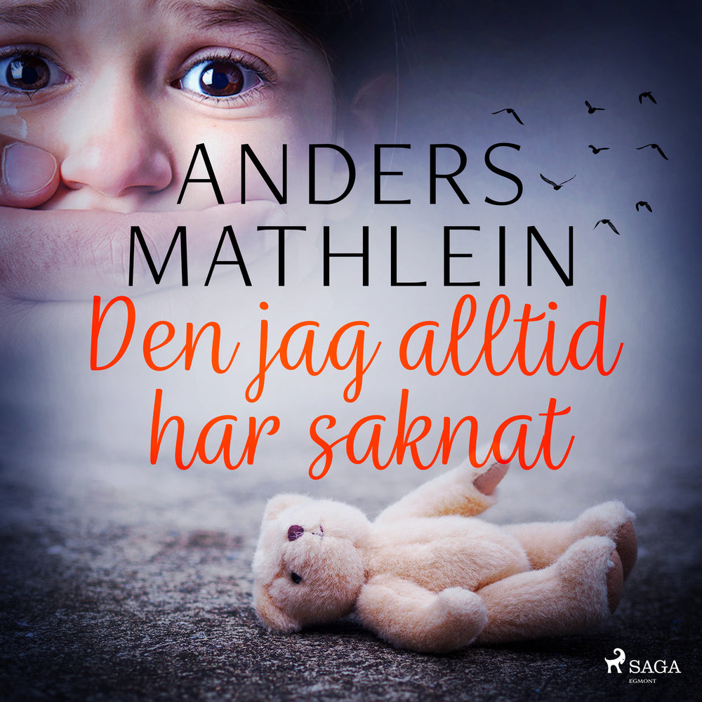Den jag alltid har saknat