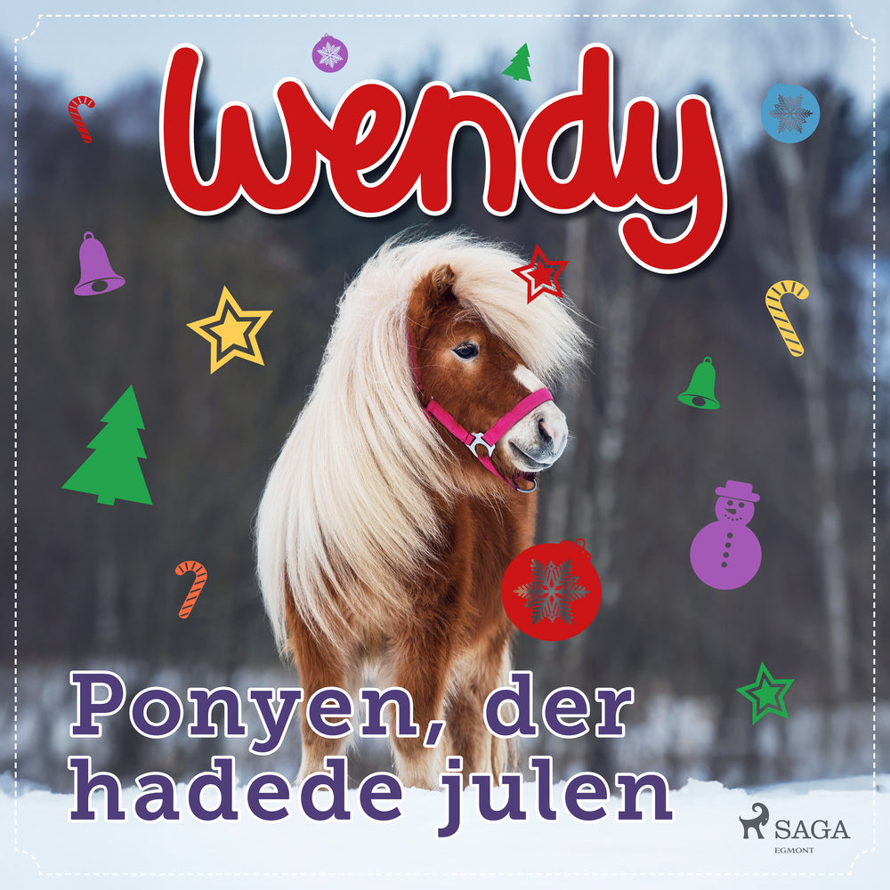 Wendy – Ponyen, der hadede julen
