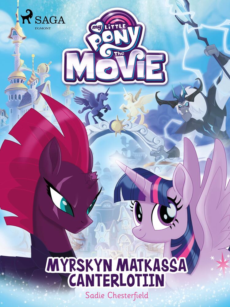 My Little Pony – Myrskyn matkassa Canterlotiin