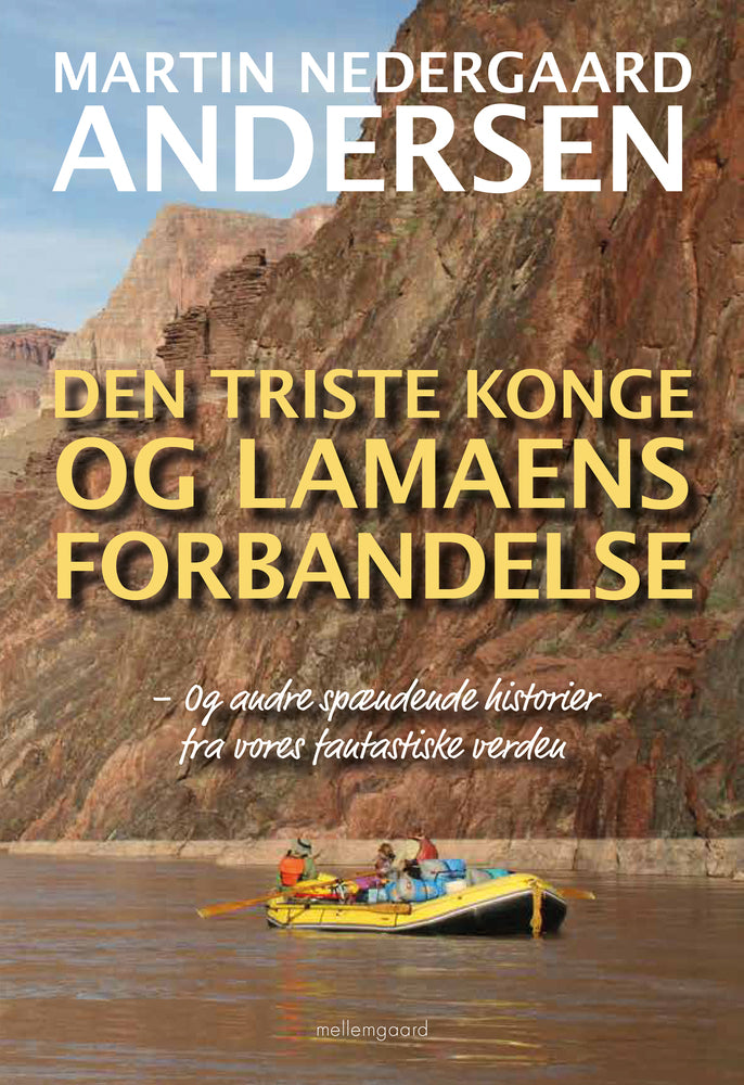 Den triste konge og lamaens forbandelse – og andre spændende historier fra vores fantastiske verden