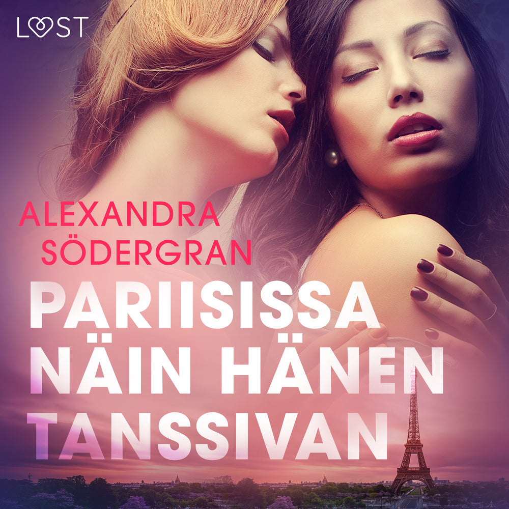 Pariisissa näin hänen tanssivan - eroottinen novelli