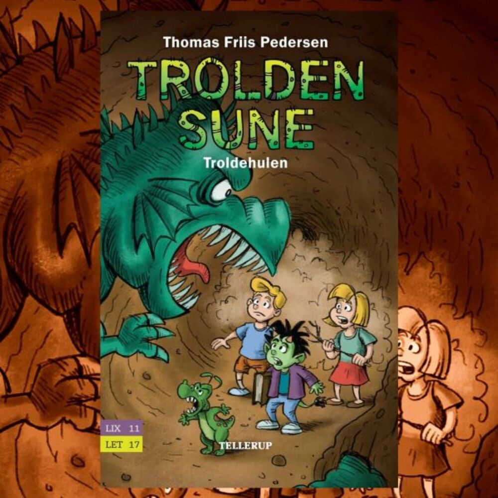 Trolden Sune #2: Troldehulen - Trolden Sune