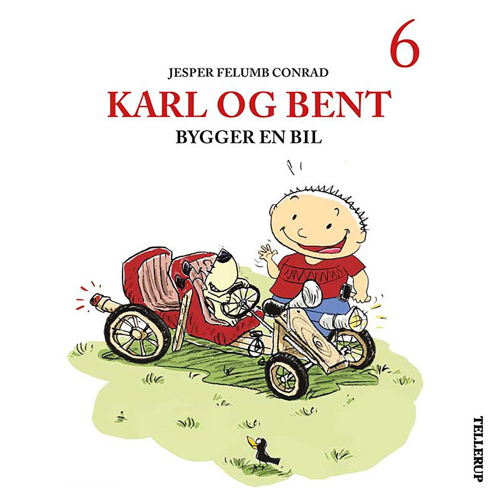 Karl og Bent #6: Karl og Bent bygger en bil - Karl og Bent