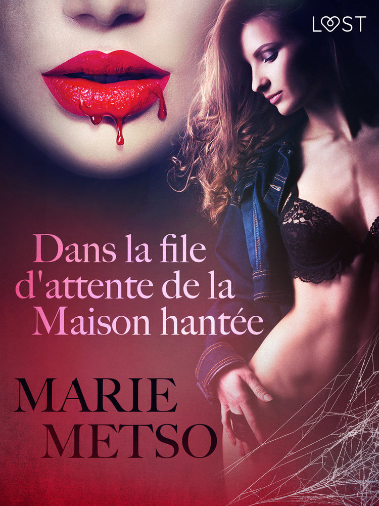 Dans la file d'attente de la Maison hantée – Une nouvelle érotique