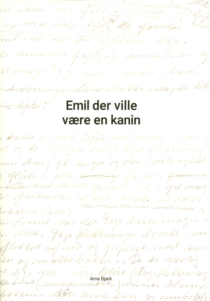 Emil der ville være en kanin