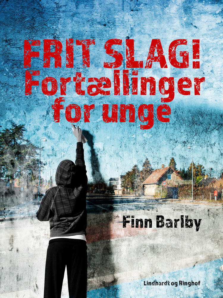 Frit slag! Fortællinger for unge