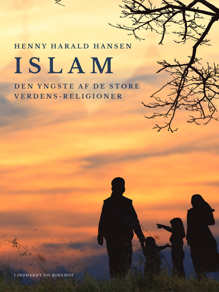 Islam – den yngste af de store verdens-religioner