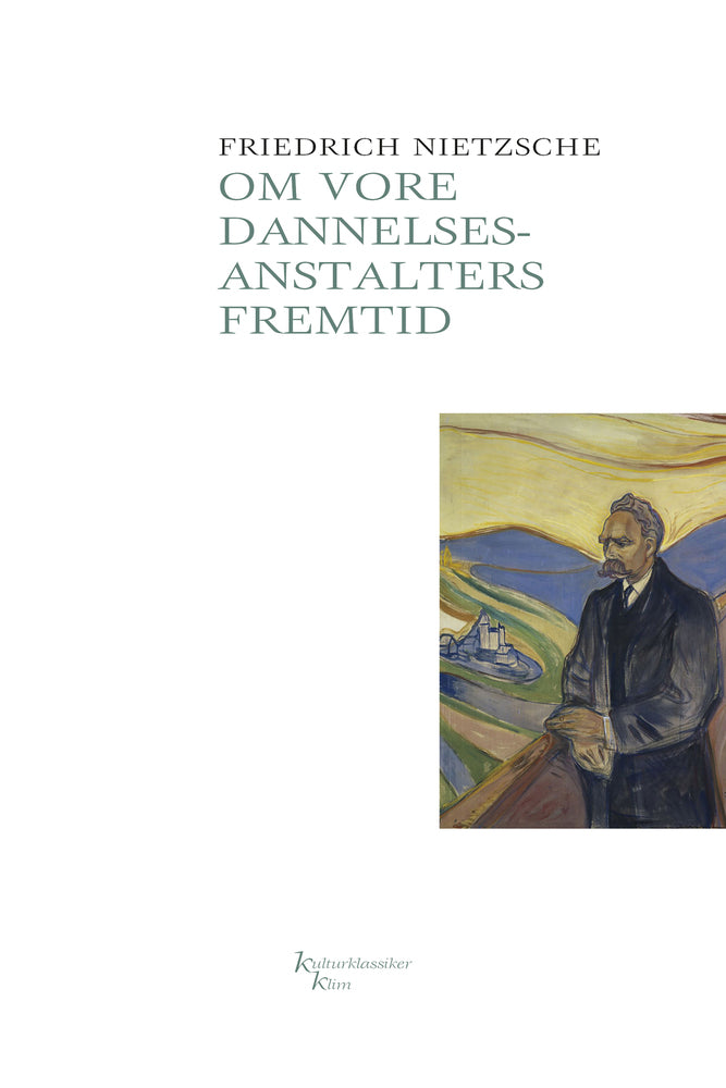 Om vore dannelsesanstalters fremtid
