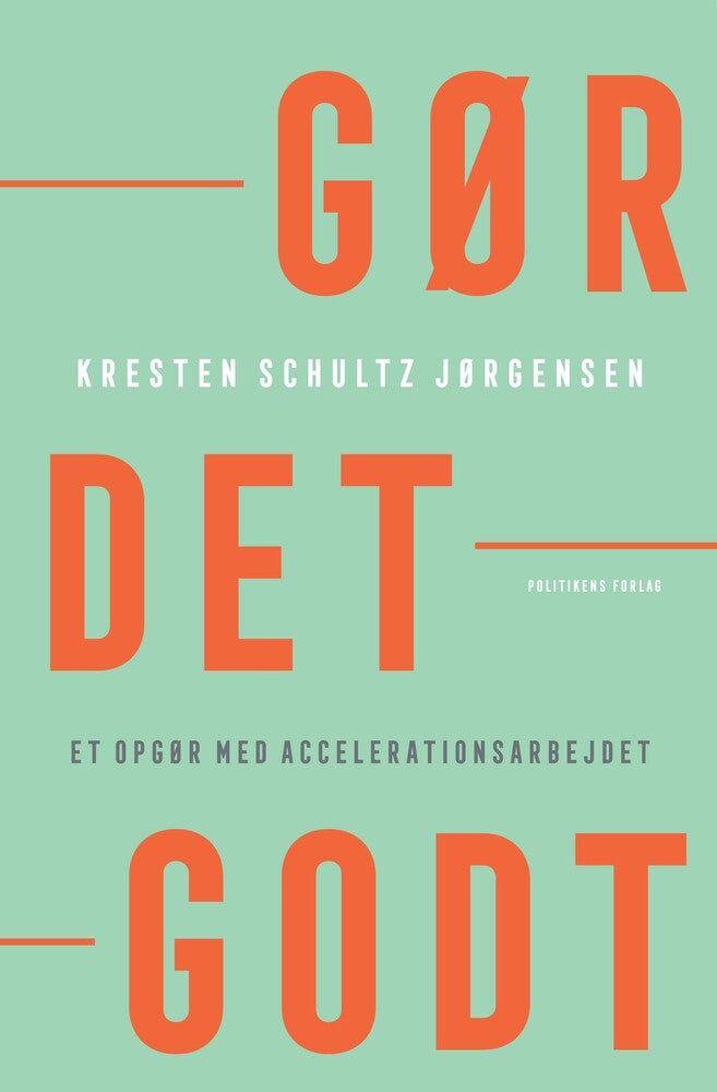 Gør det godt