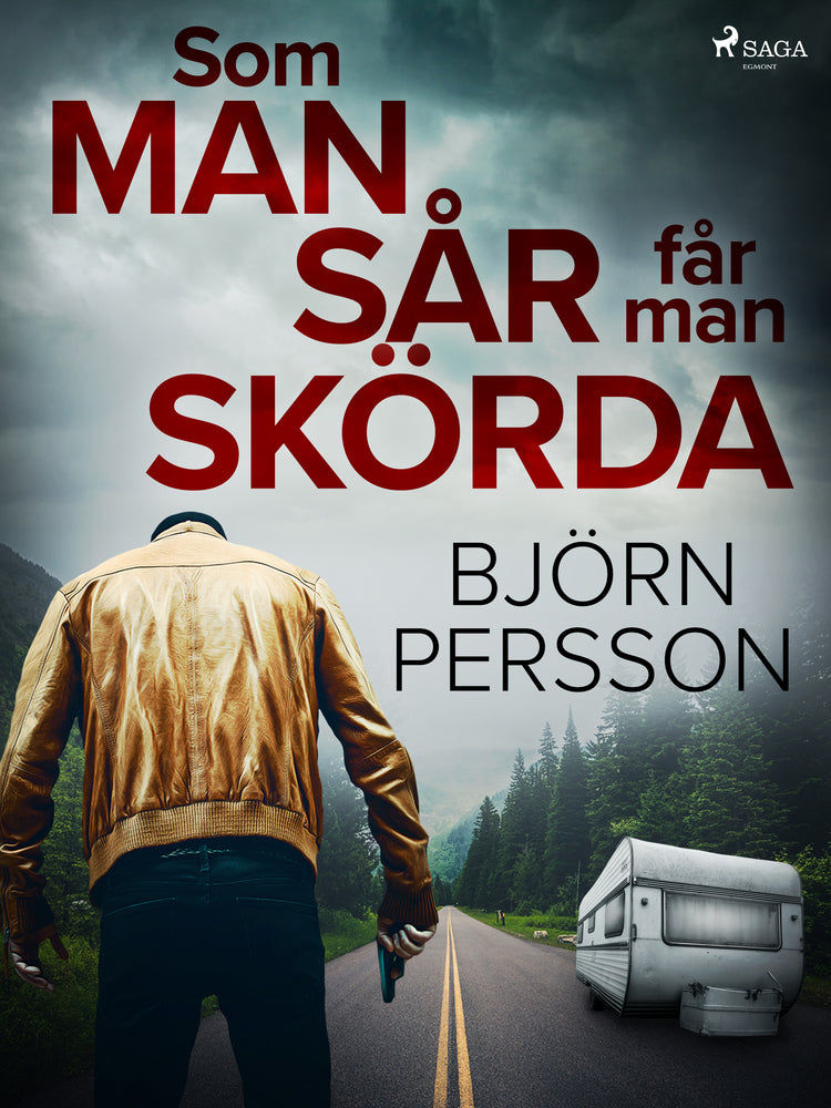 Som man sår får man skörda
