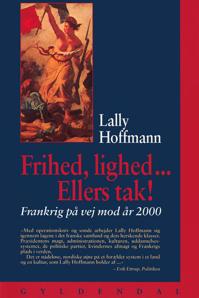 Frihed, lighed - ellers tak!