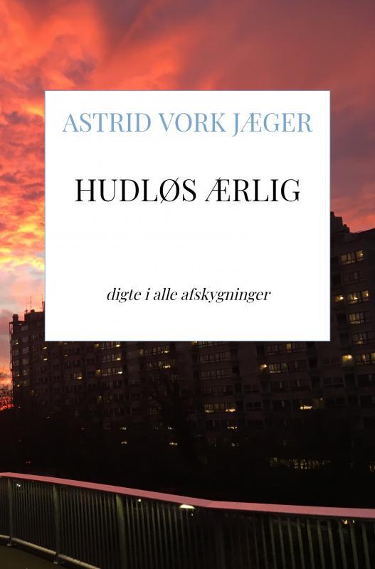 Hudløs Ærlig