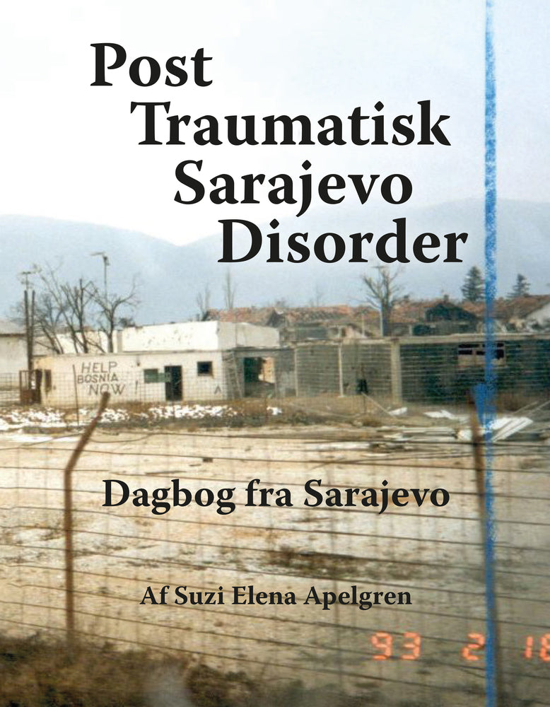 Post Traumatisk Sarajevo Disorder