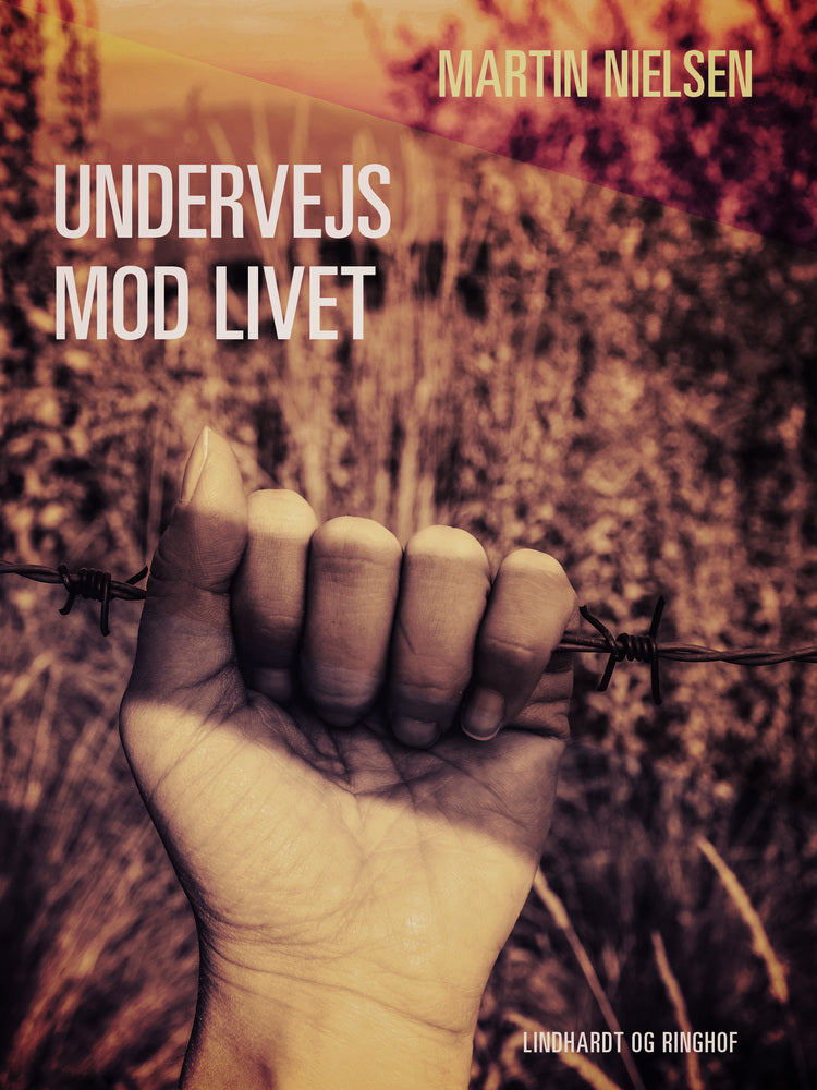 Undervejs mod livet