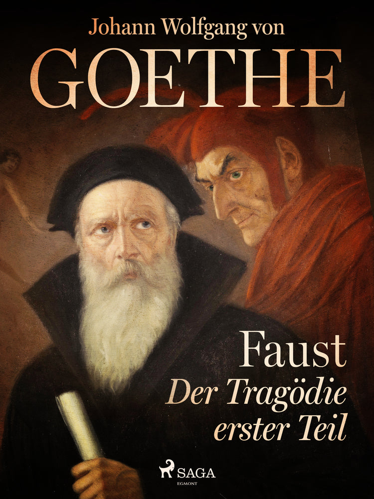 Faust. Der Tragödie erster Teil