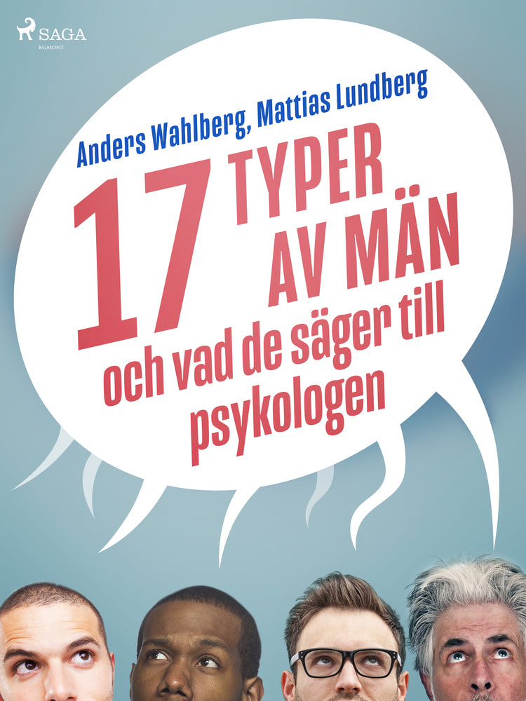 17 typer av män - och vad de säger till psykologen