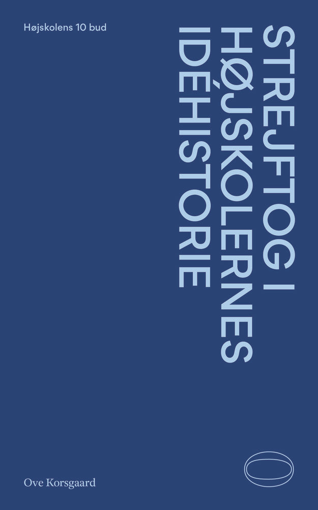 #0 Strejftog i højskolernes idéhistorie