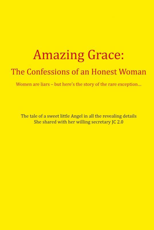 The Confessions of an Honest Woman