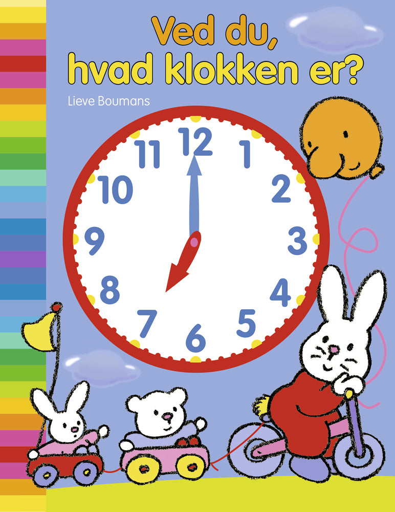 Ved du, hvad klokken er?