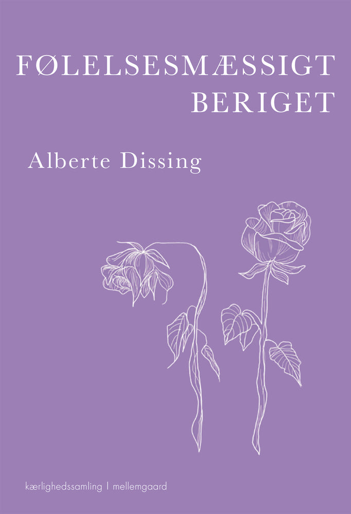 Følelsesmæssigt beriget - Ord, erindringer og små fortællinger om kærlighed