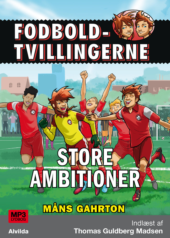Fodboldtvillingerne: Store ambitioner (6)