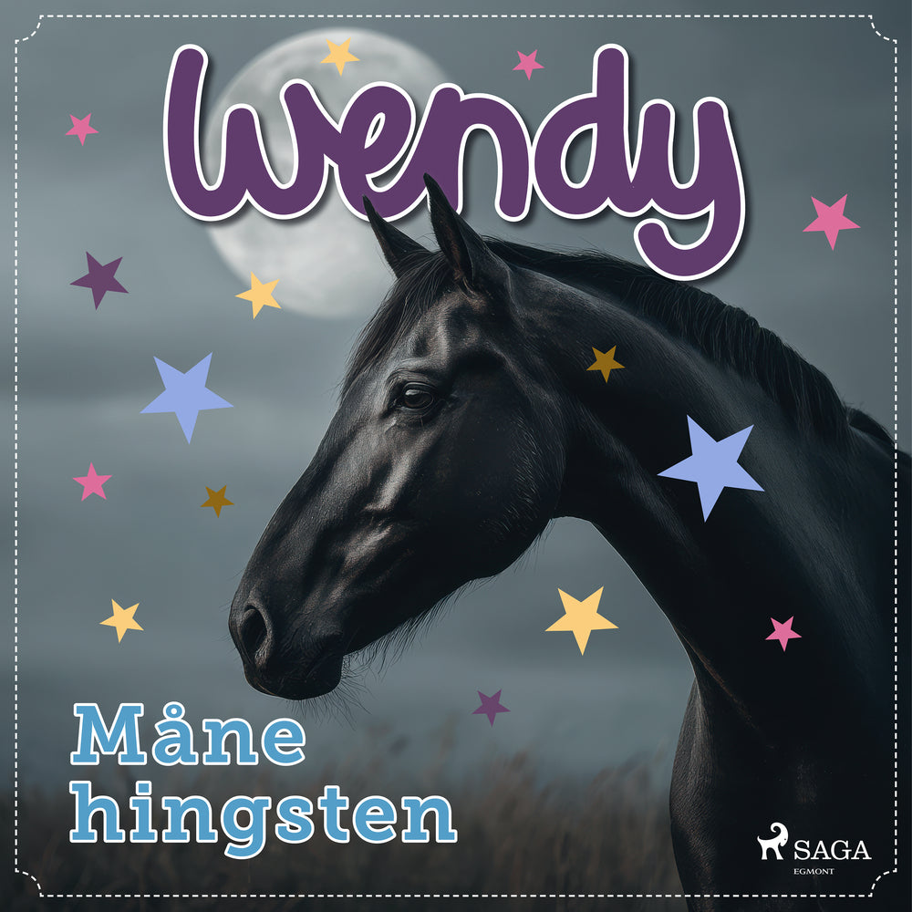 Wendy – Månehingsten
