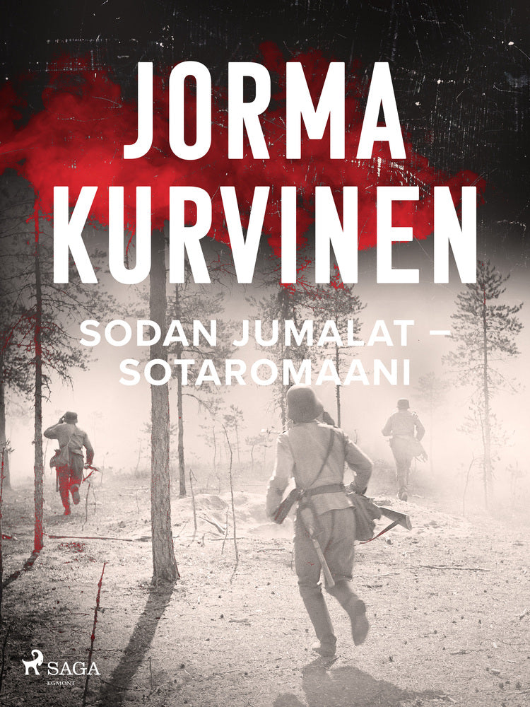 Sodan jumalat – Sotaromaani