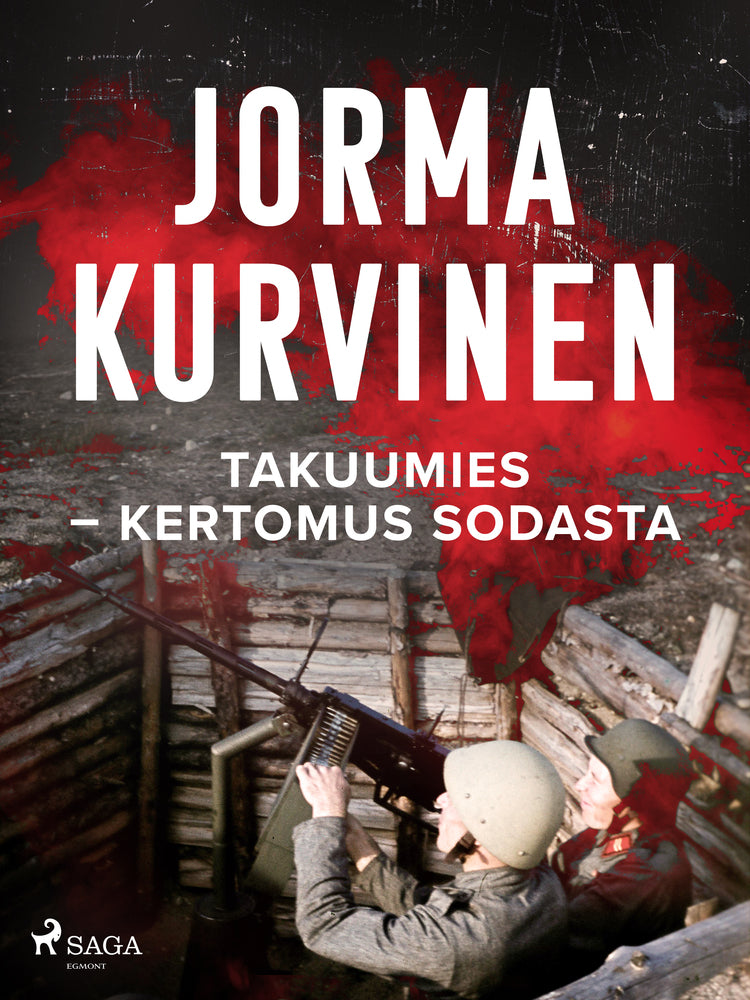 Takuumies – Kertomus sodasta