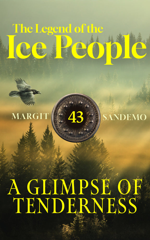The Legend of the Ice People 43 - A Glimpse of Tenderness