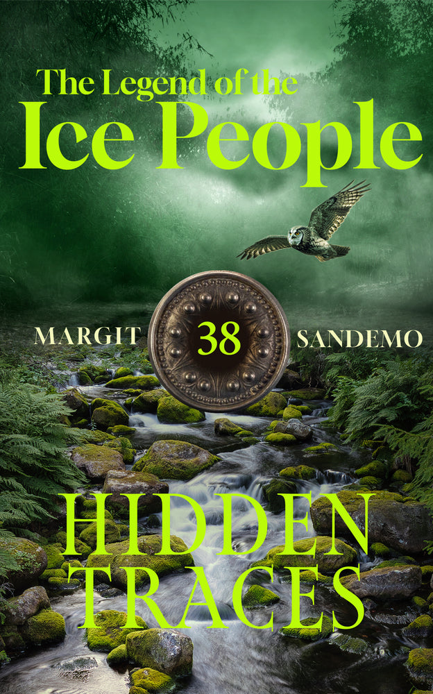 The Legend of the Ice People 38 - Hidden Traces