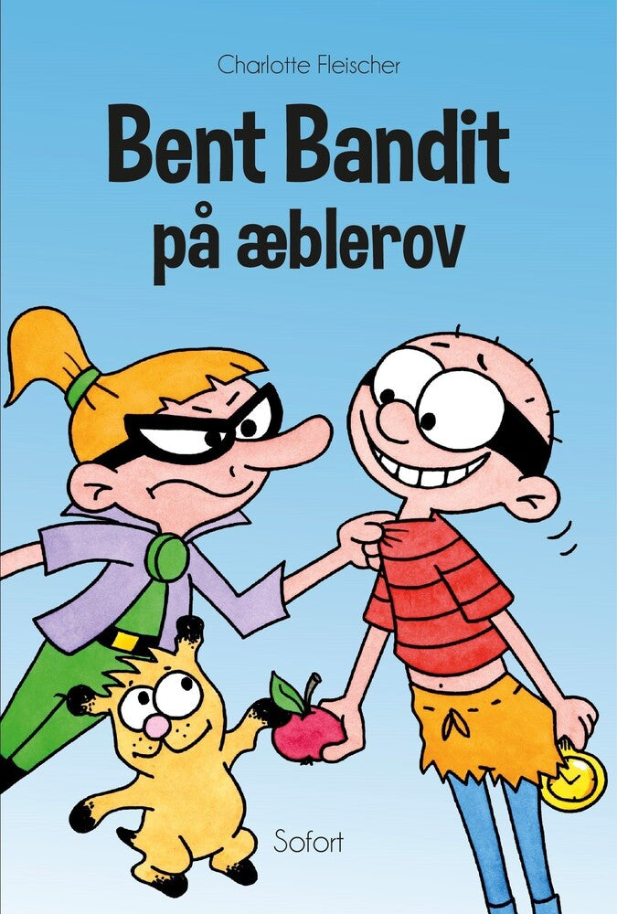 Bent Bandit på æblerov