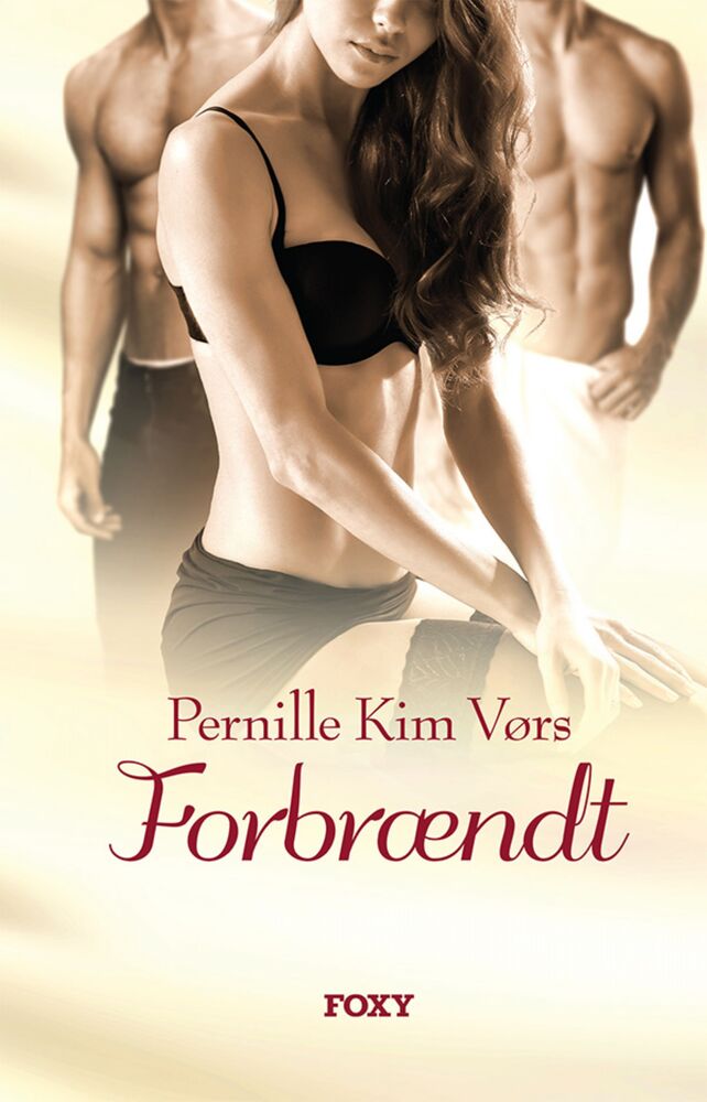 I lyst og løgn #3: Forbrændt - I lyst og løgn