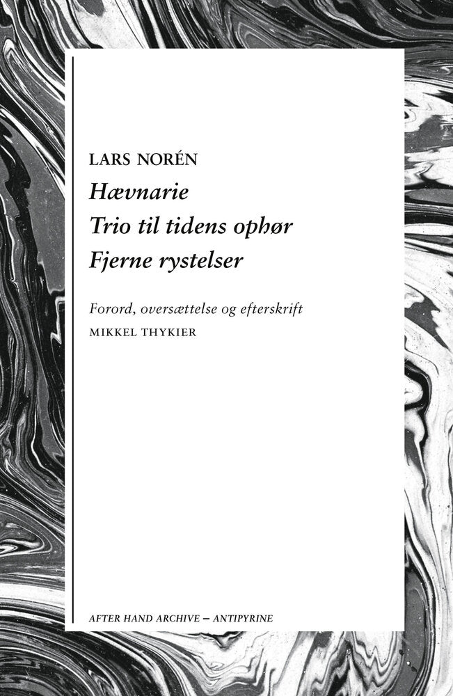 Hævnarie / Trio til tidens ophør / Fjerne rystelser